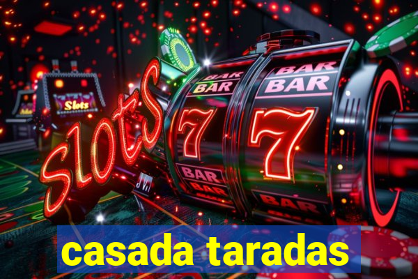 casada taradas